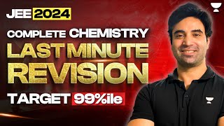 JEE Main 2024  Complete Chemistry Revision in One Shot [upl. by Farah428]