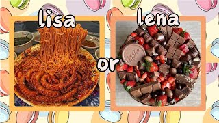 LISA OR LENA  Food Yummy Spicy Or Sweet 🍬🌭🍲🍫🍩 choose food lisaorlenachoices [upl. by Annonyw]