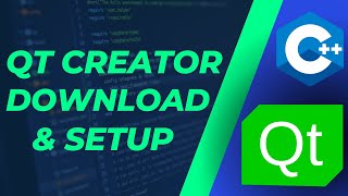 QT Setup  How to Download and Install QT Creator  Setup Tutorial for Beginners [upl. by Marsh]