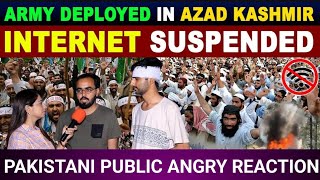 Pak Army Deployed In Azad Kashmir  Pakistani Public Reaction [upl. by Nnainot]