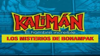 Los Misterios de BONAMPAK  KALIMAN EL HOMBRE INCREIBLE En Las Selvas de México [upl. by Ainwat305]