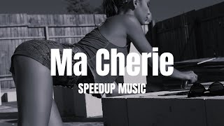 DJ Antoine ft The Beat Shakers  Ma Chérie I2ecover SpeedUP Music [upl. by Fredette]