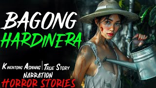 BAGONG HARDINERA  Kwentong Aswang  True Story [upl. by Joacimah]