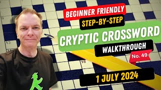 Beginners stepbystep guide to Solving a Cryptic Crossword  No49 [upl. by Sikata267]