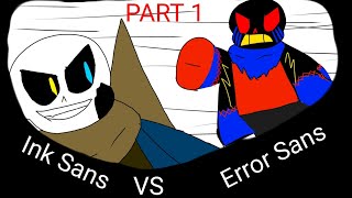 Ink Sans VS Error Sans part 1 [upl. by Schrick]