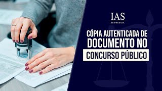 CÓPIA AUTENTICADA DE DOCUMENTO NO CONCURSO PÚBLICO [upl. by Zoba]