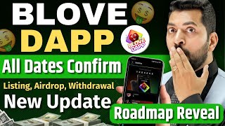 Blove Dapp Exchange Listing Update  Blove Dapp se paise kaise kamaye  Blove Dapp Withdraw [upl. by Annahavas582]