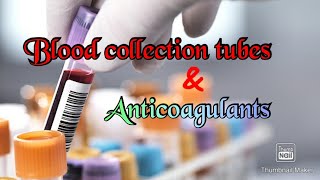 Blood collection tubes amp Anticoagulants blood sample vials and colour code [upl. by Talich]