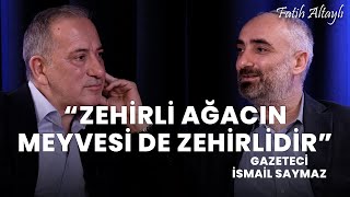 quotFETÖ Ergenekon ve 28 Şubatquot Gazeteci İsmail Saymaz Fatih Altaylının sorularını yanıtladı [upl. by Kcirdec]