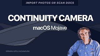 How to use Continuity Camera in Mac OS Mojave [upl. by Tomkin]