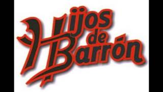 JESUS MALVERDE HIJOS DE BARRON [upl. by Nies]