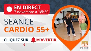 55 ans et  SEANCE CARDIO EN DIRECT  7 nov à 18h30  40 minutes avec Caroline [upl. by Egamlat]