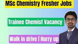 MSc Chemistry Fresher Job for male candidates [upl. by Chladek]