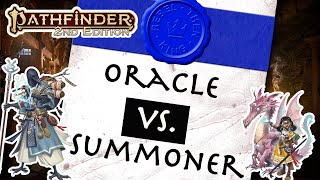 Oracle vs Summoner  Two Oddball Magical Classes in Pathfinder 2nd Edition [upl. by Osmond]