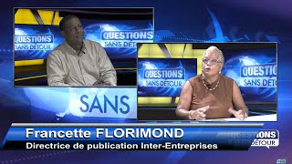 Questions Sans Détour Francette Florimond un phare dans lobscurité économique aux AntillesGuyane [upl. by Aubyn]