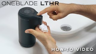 How to use the OneBlade LTHR Hot Lather Machine  The perfect hot shave in 90 seconds [upl. by Ogawa]