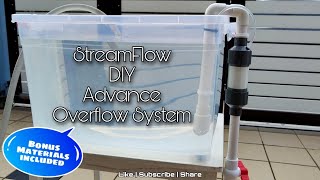 StreamFlow  DIY Advance Aquarium Overflow System Tutorial [upl. by Sage311]