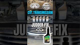 How to get rid of Judder in CVT Transmission Infiniti  Nissan Judder CVT [upl. by Enahsed609]