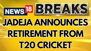 Ravindra Jadeja Announces Retirement From T20 Cricket After Winning T20 World Cup 2024  News18 [upl. by Medarda278]