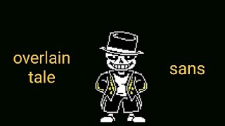 overlain tale sans [upl. by Given]