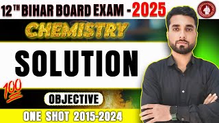 SOLUTIONS CHEMISTRY CLASS 12  pyq from 2015 to 2024 Chemistry pyq  objectives pyq [upl. by Parnell118]