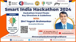 Hackathon Grand Finale Key Directives amp Guidelines with Sh Yogesh Brahmankar Innovation Director [upl. by Baerman773]