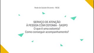 O que é uma ostomia Como conseguir o acompanhamento [upl. by Ylac64]