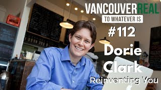 Dorie Clark  Reinventing You 112  Full episode [upl. by Hanas]