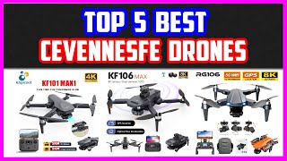 Top 5 Best CEVENNESFE Drones  CEVENNESFE 4K 8k Drone Camera [upl. by Hollie944]