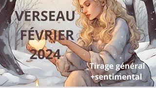 VERSEAU❄️Fevrier 2024LA RÉCOLTE EST PROCHE [upl. by Ellehsyt]