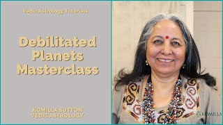 Debilitated Planets Masterclass Komilla Sutton [upl. by Rye]