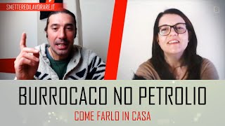 Burrocacao senza petrolio in 10 minuti [upl. by Ayotyal]