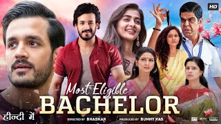 Most Eligible Bachelor Full Movie In Hindi Dubbed  Akhil Akkineni  Pooja Hegde  Review amp Fact [upl. by Nhguavad]