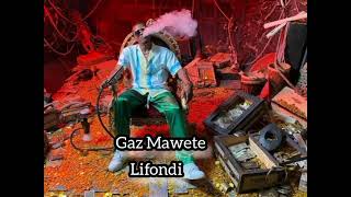 Gaz Mawete lifondi audio extrait [upl. by Immac252]