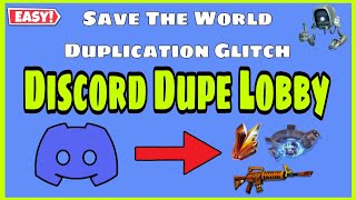 Dupe Lobby Fortnite STW Duplication Glitch EASY  Updated  Fortnite Save The World [upl. by Oicaro]