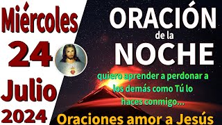 oración de la noche de hoy Miércoles 24 de Julio de 2024  Isaías 408 [upl. by Torp]