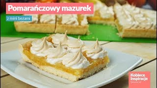 Pomarańczowy mazurek z mini bezami [upl. by Siulesoj]