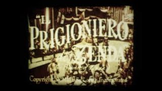 Titoli e scritte in italiano de quotIl prigioniero di Zendaquot  1952 copia in super8 [upl. by Cynthea]