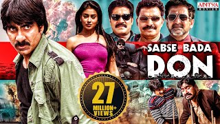 quotSabse Bada Donquot New Hindi Dubbed Full Movie  New Hindi Dubbed Movie  Ravi Teja Shriya Saran [upl. by Lussier]