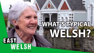 Whats Typical Welsh  Easy Welsh 7 [upl. by Jan681]