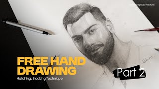 HOW TO DRAW FREEHAND DRAWING Blockin Method  Part 2 freehand drawing sketch portrait tips [upl. by Nawed]