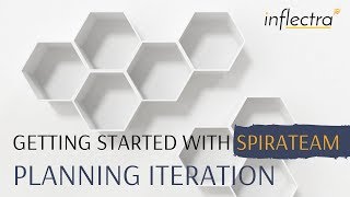 Getting Started with SpiraTeam  Planning Iteration [upl. by Ahseenal]