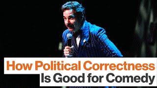 Political Correctness Doesnt Censor It Keeps Comedy Fresh  Big Think [upl. by Osher]