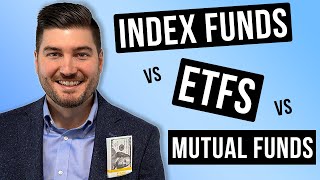 Index Funds vs Mutual Funds vs ETFs  Which Is Best [upl. by Novyaj76]