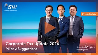 Corporate Tax Update 2024 Pillar 2 Suggestions [upl. by Mateo]