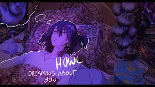 howl dreaming about you 🌧 2 hour version [upl. by Madian686]