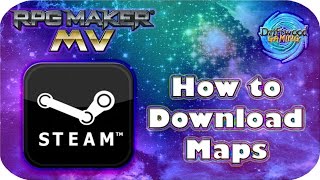 How To Download Maps and Tilesets From Steam  RPG Maker MV Tutorial [upl. by Elay323]