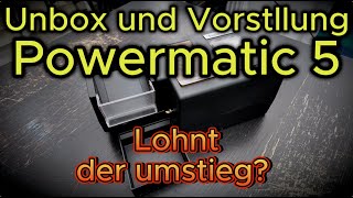 Powermatic 5 Unbox und Vorstellung Lohnt der Umstieg auf das Flagschiff Vergleich mit der PM3 [upl. by Lewert]