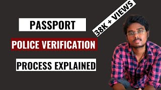 PASSPORT POLICE VERIFICATION என்ன நடக்கும் என்ன செய்யவேண்டியதுPROCESS EXPLAINEDMYEXPERIENCE [upl. by Wurst]