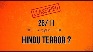 2611 Hindu Terror   Top Secret Exposed [upl. by Allx]